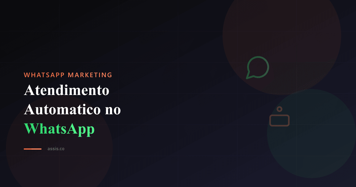 Como automatizar WhatsApp para assistência técnica