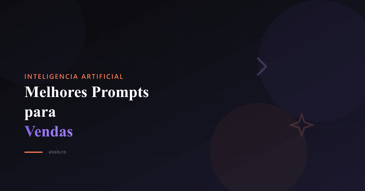 Melhores prompts de IA para vendas